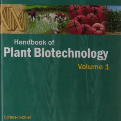Handbook of Plant Biotechnology - Vol. 1