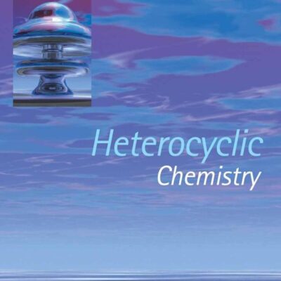 Heterocyclic Chemistry (Pb 2014)