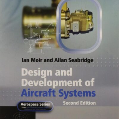 Design And Development Of Aircraft Systems 2Ed (Pb 2016)