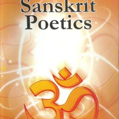 History of Sanskrit Poetics