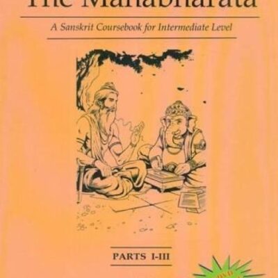 Stories from the Mahabharata: Parts I-III (En