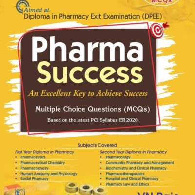 Pharma Success An Excellent key to Achieve Success Multiple Choice Questions (MCQs)