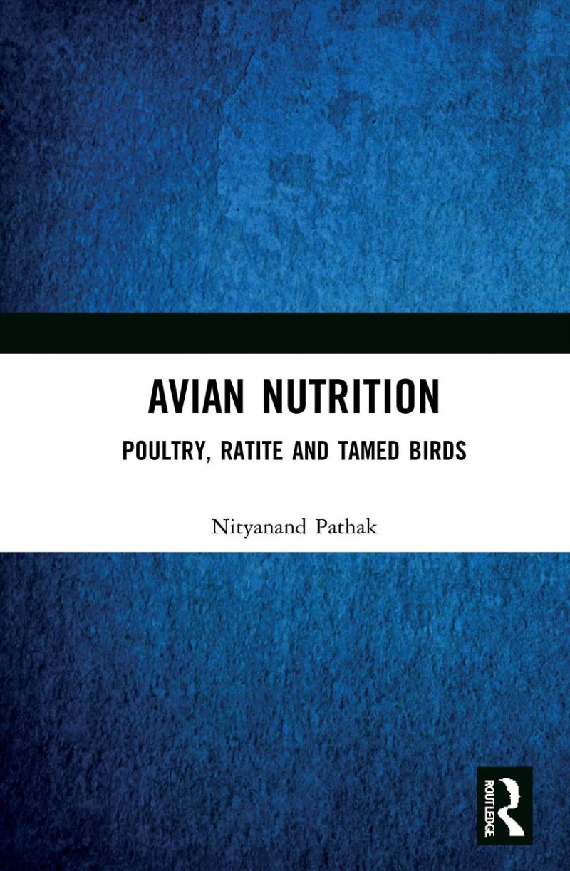AVIAN NUTRITION POULTRY RATITE AND TAMED BIRDS (HB 2021)