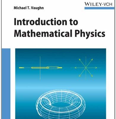 INTRODUCTION TO MATHEMATICAL PHYSICS (PB 2013)