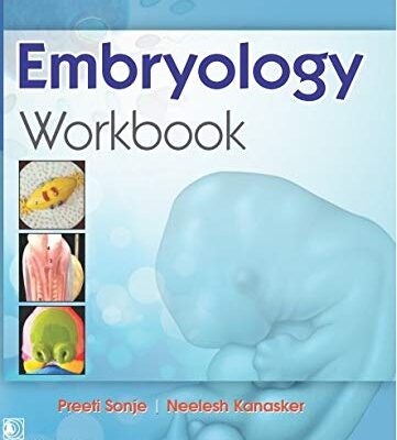 EMBRYOLOGY WORKBOOK (PB 2020) [Paperback] SONJE P.