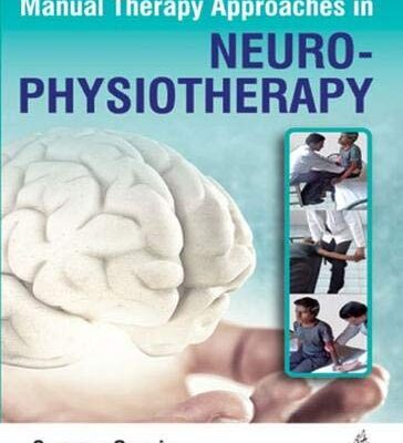 Manual Therapy Approaches in Neuro-Physiotherapy