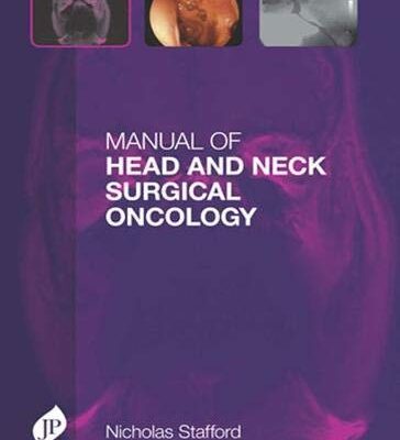 Manual of Head and Neck Surgical Oncology