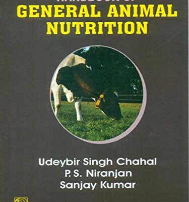 HANDBOOK OF GENERAL ANIMAL NUTRITION (PB-2015) [Paperback] CHAHAL U.S