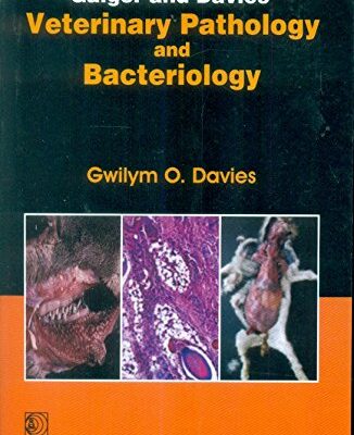 GAIGER AND DAVIES' VETERINARY PATHOLOGY AND BACTERIOLOGY (PB 2015) [Paperback] DAVIES G.O