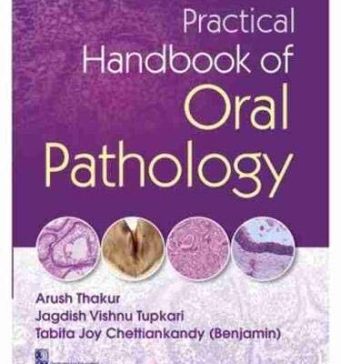Practical Handbook of Oral Pathology [Paperback] Thakur