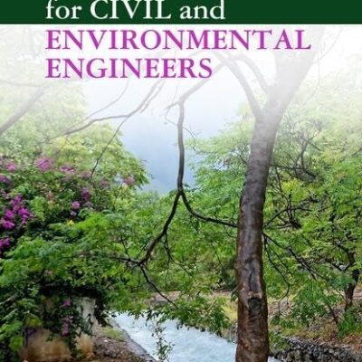 Fluid Mechanics for Civil and Environmental Engineers