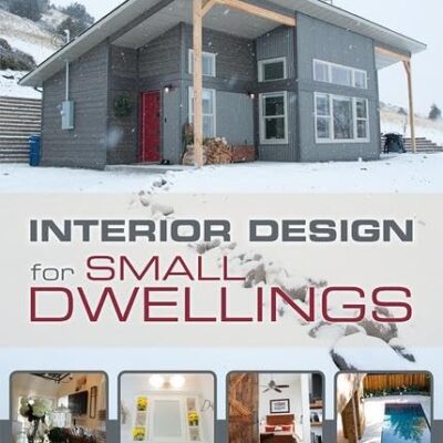 INTERIOR DESIGN FOR SMALL DWELLINGS (PB 2019)
