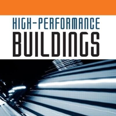 High-Performance Buildings: A Guide for Owners & Managers