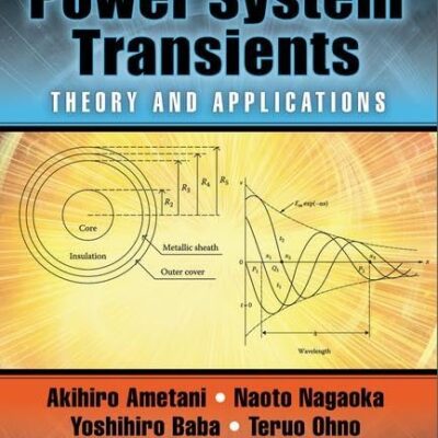 Power System Transients: Theory and Applications