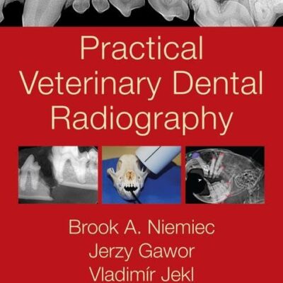 PRACTICAL VETERINARY DENTAL RADIOGRAPHY (HB 2018)
