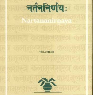 Nartana-Nirnaya of Pandarika Vitthala - Vol. III