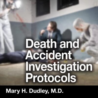 Death and Accident Investigation Protocols