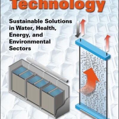 Membrane Technology: Sustainable Solutions in Water