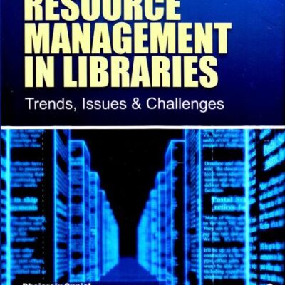 Electronic Resource Management in Libraries: Trends