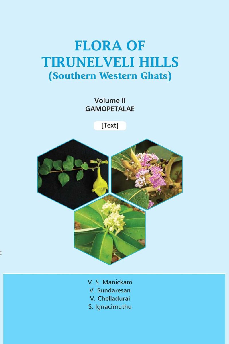 Flora of Tirunelveli Hills (Southern Western Ghats)