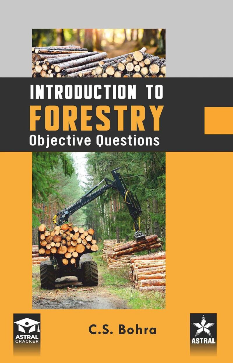 Introduction to Forestry: Objective Questions (9789390384617)