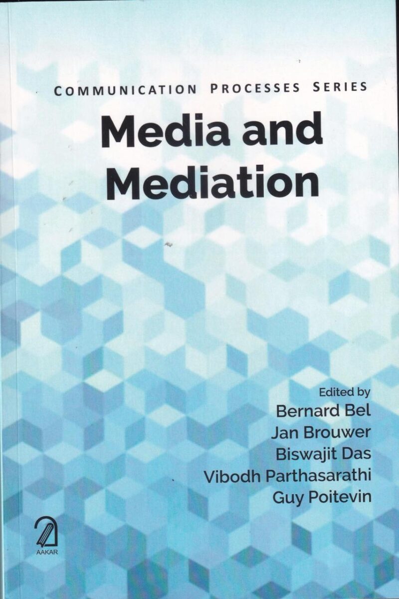 Media and Mediation: Communication Processes Series
