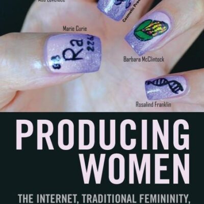 Producing Women: The Internet