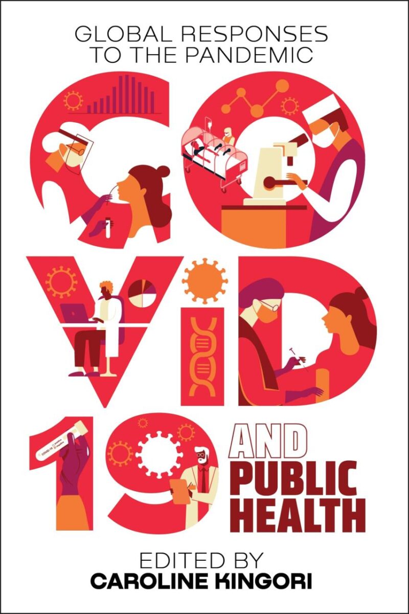 COVID-19 and Public Health: Global Responses to the Pandemic