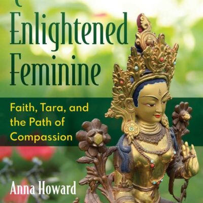 Quest for the Enlightened Feminine: Faith