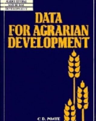 Data For Agrarian Development (Wye Studies in Agricultural and Rural Development)
