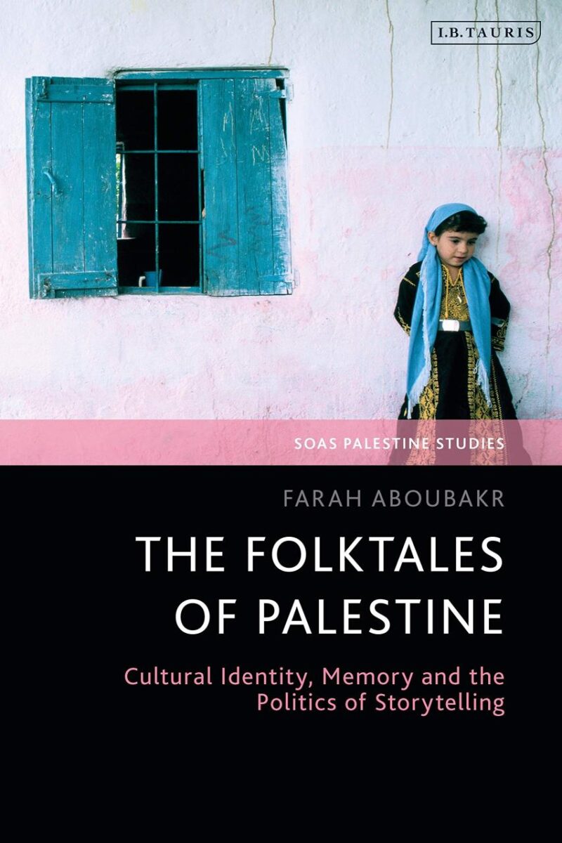 The Folktales of Palestine: Cultural Identity