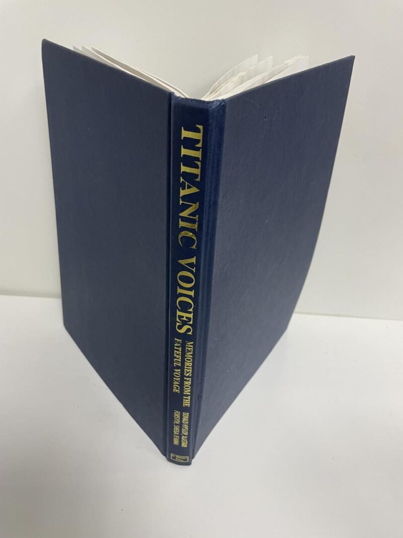 Titanic Vioces: Memories from the Fateful Voyage