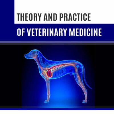 Theory and Practice of Veterinary Medicine