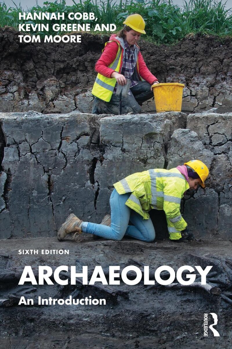 Archaeology: An Introduction